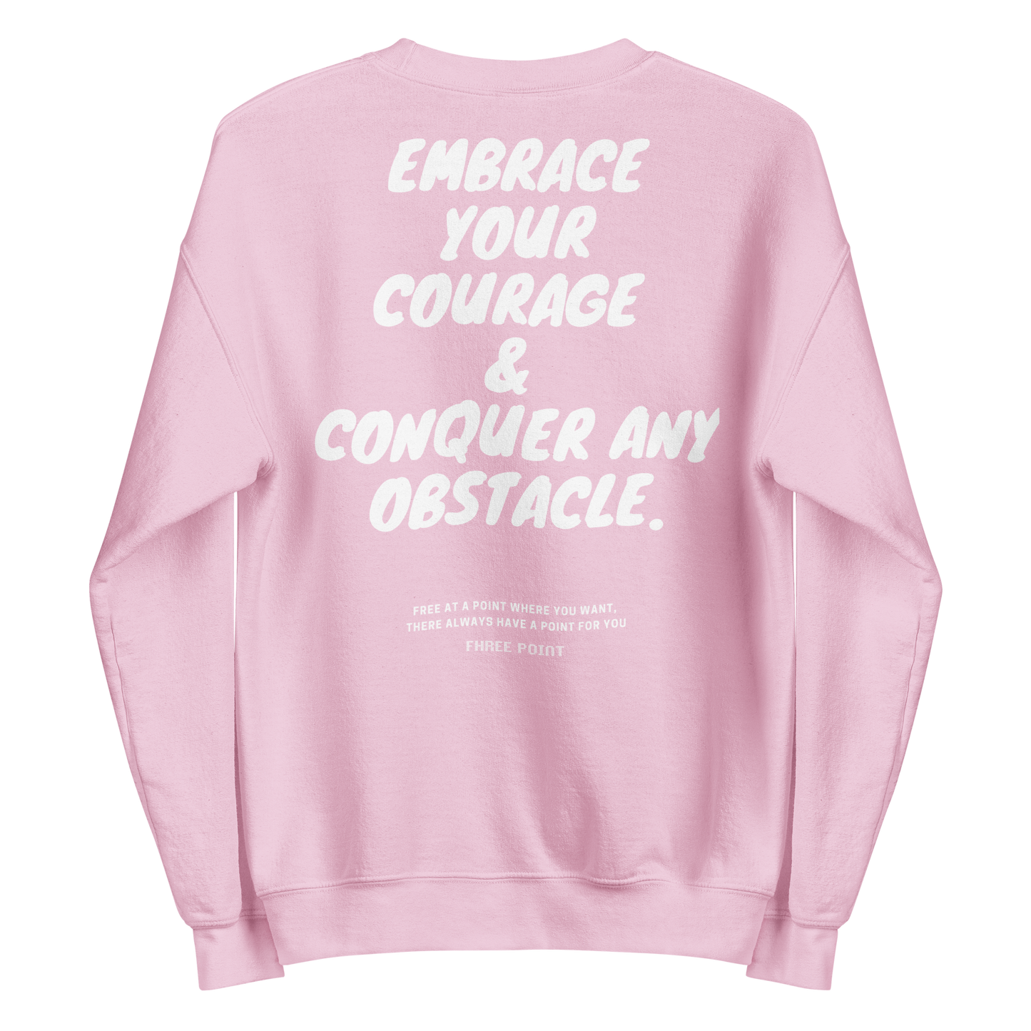 FEARLESS Sweatshirt