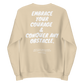 FEARLESS Sweatshirt